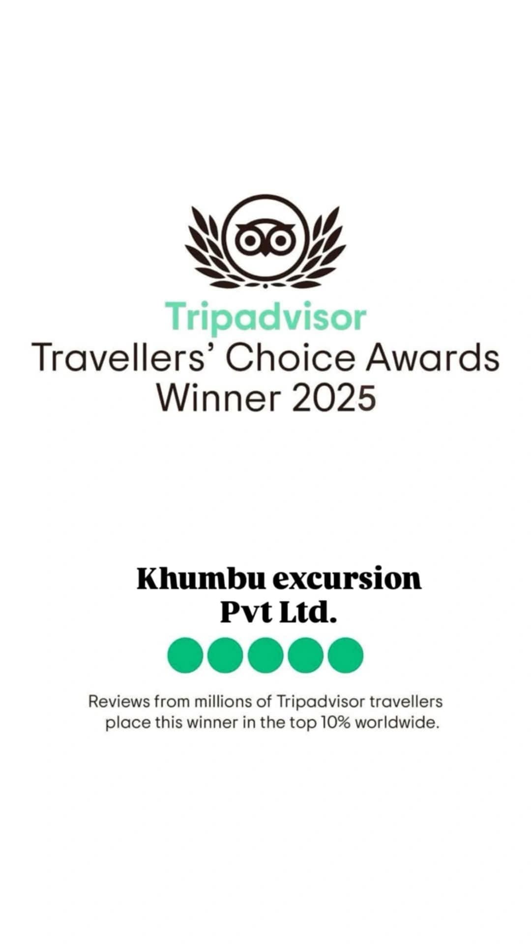 Khumbu Excursion just got the TripAdvisor Travellers’ Choice Award for 2025